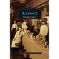 Alliance, Nebraska - Hardcover