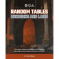 Random Tables: Dungeons and Lairs: The Game Master's Companion for Creating Secret Entrances, Rumors, Prisons, and More - Paperback