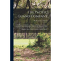 The Pacific Guano Company; Its History; Its Products and Trade; Its Relation to Agriculture. Exhausted Guano Islands of the Pacific Ocean; Howland's I - Paperback