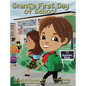 Grant's First Day of School - Hardcover