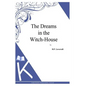 The Dreams in the Witch-House - Paperback
