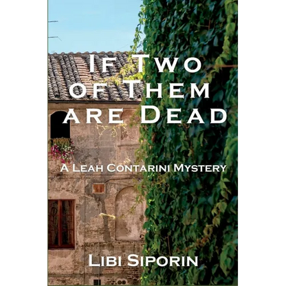 If Two of them are Dead: A Leah Contarini Mystery - Paperback