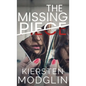 The Missing Piece - Hardcover