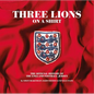 Three Lions on a Shirt: The Official History of the England Football Jersey - Hardcover