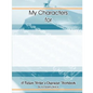 A Fiction Writer's Character Workbook - Paperback