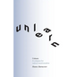 Unlearn: A Compass for Radical Transformation - Paperback