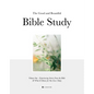 The Good and Beautiful Bible Study Vol 1 (Sc) - Paperback
