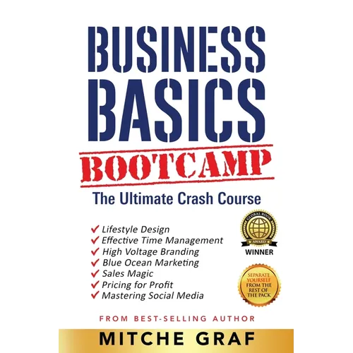 Business Basics BootCamp: The Ultimate Crash Course - Paperback