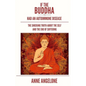 If The Buddha Had An Autoimmune Disease: The Shocking Truth About The Self And The End Of Suffering - Paperback