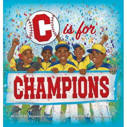 C is for CHAMPIONS - Hardcover