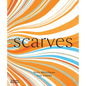 Scarves - Hardcover
