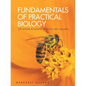 Fundamentals of Practical Biology: For Senior Secondary Schools and Colleges - Paperback
