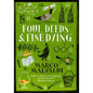 Foul Deeds and Fine Dying: A Pellegrino Artusi Mystery - Paperback