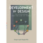 Development by Design: The Enneagram and The Law of Three - Paperback