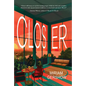 Closer - Paperback