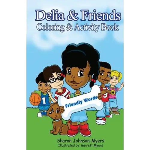 Delia & Friends Coloring & Activity Book - Paperback