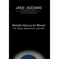 Newer Ideals of Peace - Hardcover