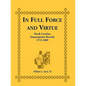 In Full Force and Virtue: North Carolina Emancipation Records, 1713-1860 - Paperback
