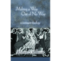 Making a Way Out of No Way: A Womanist Theology - Paperback