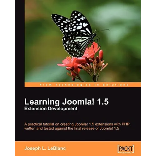 Learning Joomla! 1.5 Extension Development - Paperback