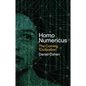 Homo Numericus: The Coming 'Civilization' - Hardcover