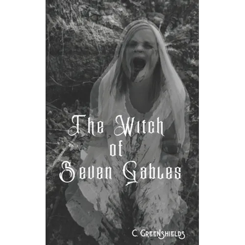 The Witch of Seven Gables: Vol. 1 - Paperback