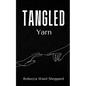 Tangled Yarn - Paperback