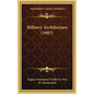 Military Architecture (1907) - Hardcover