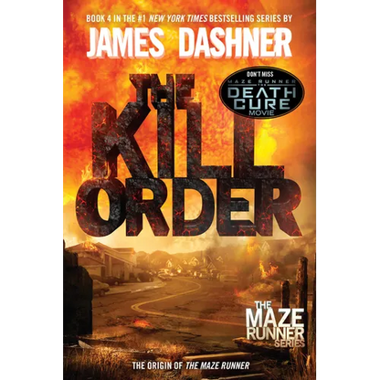 The Kill Order: The Origin of the Maze Runner - Paperback
