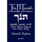 The Pill Tanakh: Hebrew-English Jewish Scriptures, Volume II - The Prophets - Hardcover