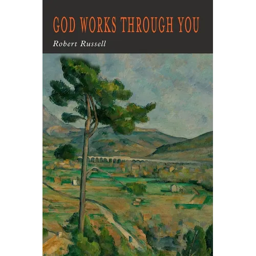 God Works Through You - Paperback