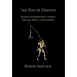 The Way of Demons: Shadow and Opposition in Taoist Thought, Ritual, and Alchemy - Hardcover