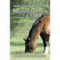 Healthy Land, Healthy Pasture, Healthy Horses: The Equicentral System Series Book 2 - Paperback