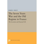 The Seven Years War and the Old Regime in France: The Economic and Financial Toll - Paperback