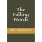 The Falling Words - Paperback