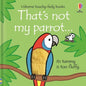 That's Not My Parrot... - Board Book