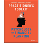 Psychology of Financial Planning, Practitioner's Toolkit - Paperback