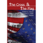 The Cross & the Flag - Paperback