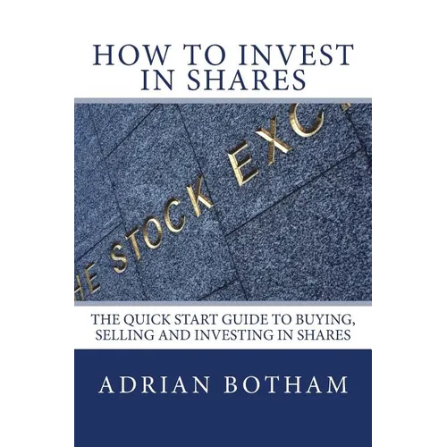 How To Invest In Shares - Paperback