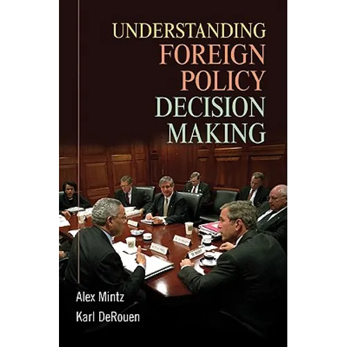 Understanding Foreign Policy Decision Making - Paperback