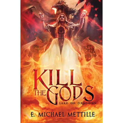 Kill the Gods - Paperback