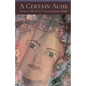 A Certain Ache: Poems in Women's Voices - Paperback
