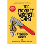 The Monkey Wrench Gang [50th Anniversary Edition] - Paperback