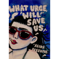 What Urge Will Save Us - Paperback