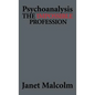 Psychoanalysis: The Impossible Profession - Hardcover