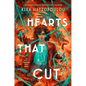 Hearts That Cut - Hardcover