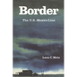 Border: The U.S.-Mexico Line - Hardcover