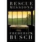 Rescue Missions: Stories - Paperback