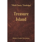 Treasure Island (World Classics, Unabridged) - Paperback