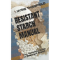 Resistant Starch Manual: The Complete Guide to Resistant Starch - Paperback
